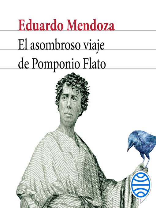 Title details for El asombroso viaje de Pomponio Flato by Eduardo Mendoza - Available
